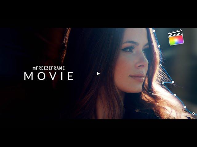 mFreezeFrame Movie - Cinematic Freeze Frame Effects for FCPX - MotionVFX