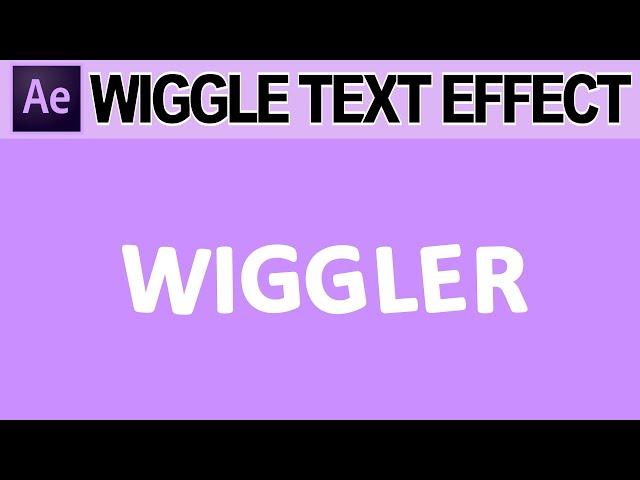 Wiggle Text Animation - Adobe After Effects Tutorial