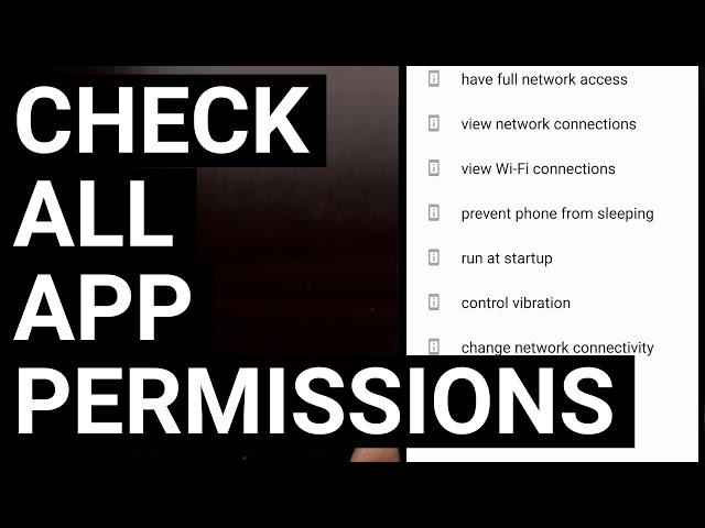 How to Check the App Permissions for Your Android Applications