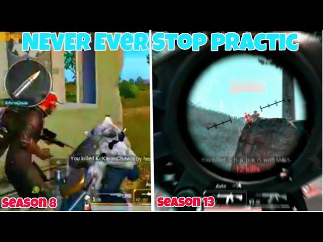 NEVER EVER STOP PRACTICE ( PRACTICE MAKE YOU PERFECT PART:-3 ) PUBGM UTTU