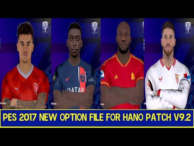 PES 2017 FINAL Option File HANO Patch V9.2