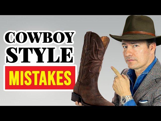 Stop Wearing Cowboy Boots Wrong (How To Rock Western Boots AUTHENTICALLY)