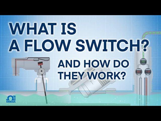 What is a Flow Switch and how do they work?