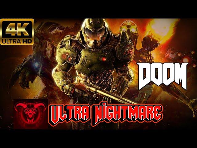 DOOM (2016) Ultra Nightmare - Full Playthrough, Classic Weapon Pose, All Cinematics (Full HD/60FPS)