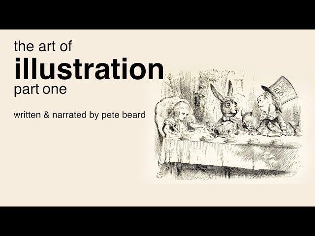 THE ART OF ILLUSTRATION PART 1