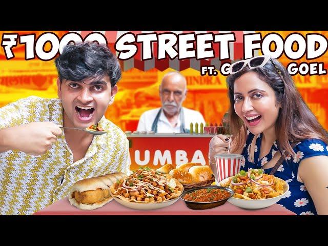 Rs1000 Street Food Challenge in Mumbai w/ @GarimasGoodlife