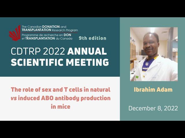 CDTRP 2022 Annual Scientific Meeting - Ibrahim Adam