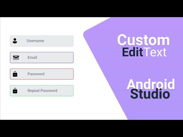 Create Custom EditText  Android studio | ConstraintLayout