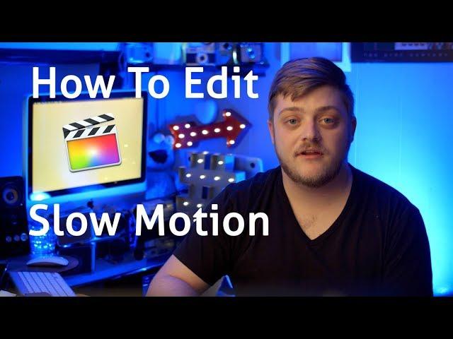 How to Edit Slow Motion | FCPX and Filmic PRO