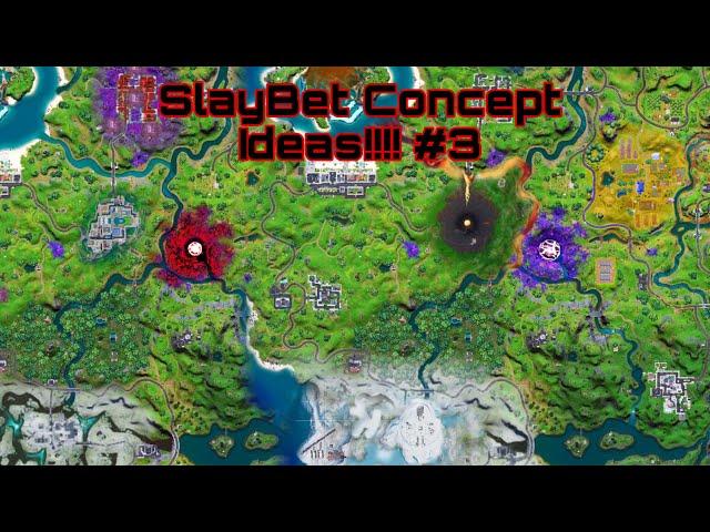 Fortnite - SlayBet Map Concept Ideas!!! Part 3! (2 Concept ideas!)