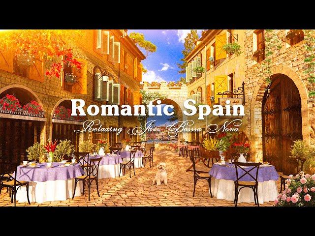 Romantic Bossa Nova Jazz Music with Spain Café Shop Ambience for Work, Concentration and Focus