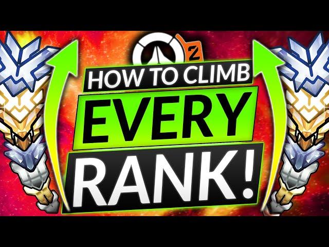 The FASTEST WAY to CLIMB from ANY RANK - Bronze to Grandmaster Tips - Overwatch 2 Guide