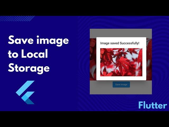 How to save image in flutter? | Save image to file to local storage