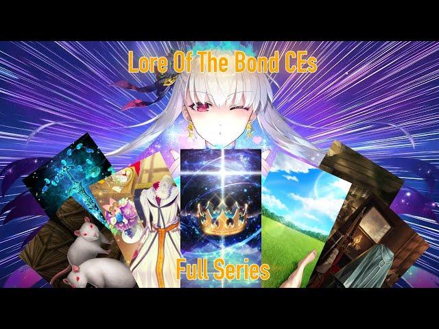 Explaining The Lore Of The Bond CEs [Full Series]