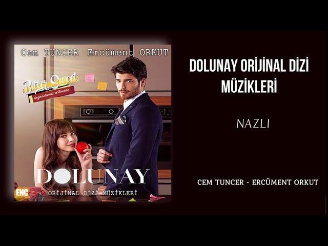 Dolunay (Orijinal Dizi Müzikleri) - Nazlı