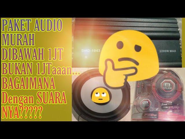 Audio Mobil Murah Dibawah 1 Juta. Bagaimana Suaranya?