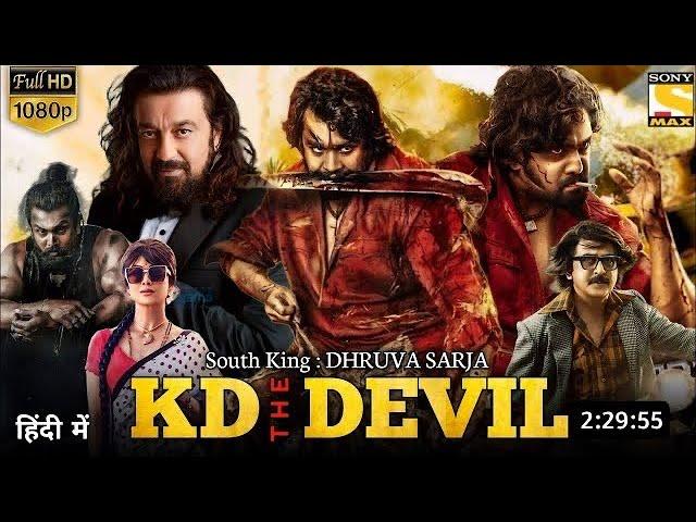 KD The Devil Full Movie Hindi Dubbed Release | Dhruva Sarja | KD The Devil | New South Movie 2024