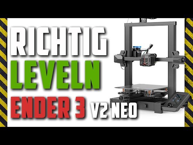 Ender 3 V2 Neo einfach Leveln (Deutsch)