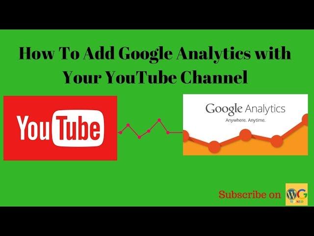 How To Add Google Analytics Property With YouTube Channel