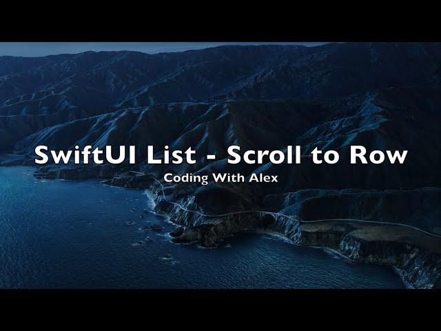 SwiftUI How to Scroll a List - ScrollToRow - ScrollViewReader - iOS