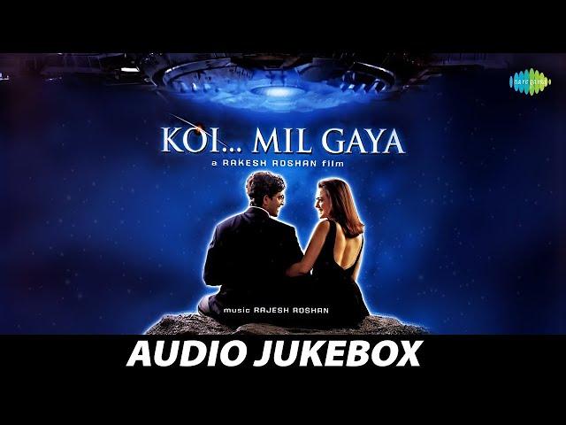 Koi Mil Gaya - All Songs | Hrithik Roshan | Preity Zinta | Idhar Chala Main Udhar Chala |Haila Haila