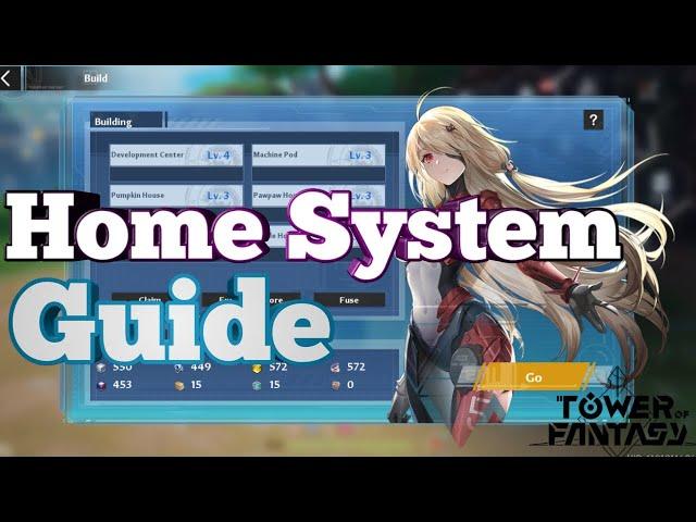 All you need to know about Home System | Tower Of Fantasy