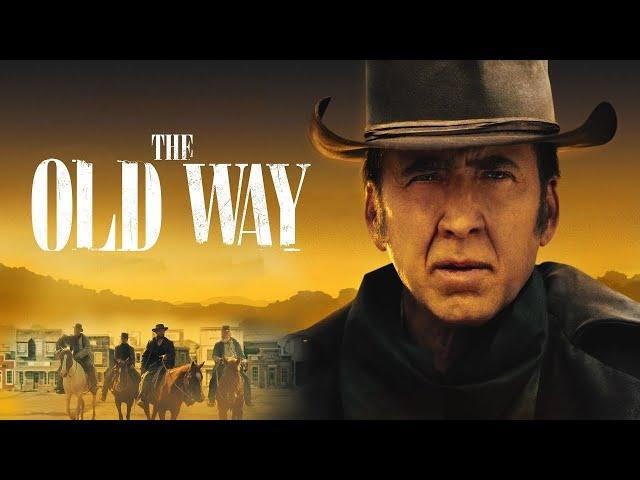 The Old Way | full movie | HD 720p |nicolas cage,ryan kiera armstrong| #the_old_way review and facts