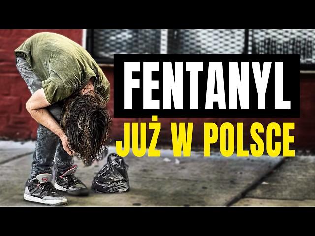 Fentanyl - Jak zamienia ludzi w zombie