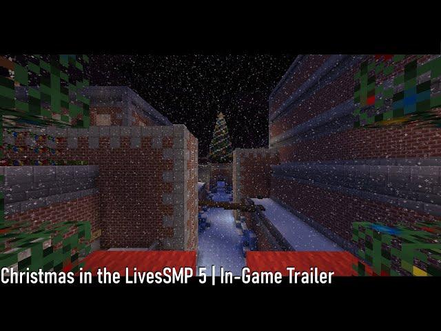 Christmas in the LivesSMP 5 | In-Game Trailer