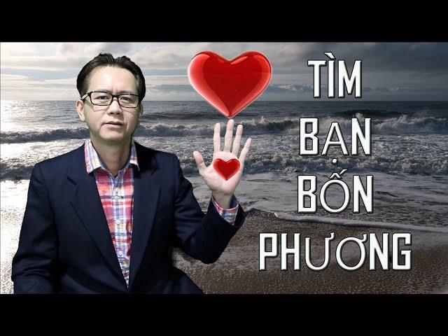 TÌM BẠN BỐN PHƯƠNG Có Hình & Số Điện Thoại