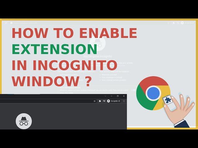 How to Enable Extensions In Incognito Mode on Google Chrome | Add Extension  - 2021