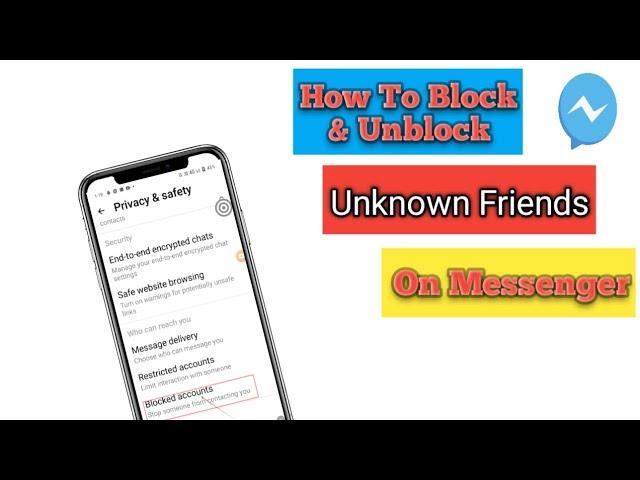 How To Block & Unblock Unknown Friends On Messenger (2024) ...