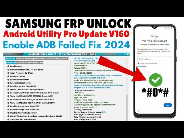 SAMSUNG  FRP BYPASS ADB FAIL FIX 2024 | ANDROID UTILITY TOOL NEW UPDATE V160 2024