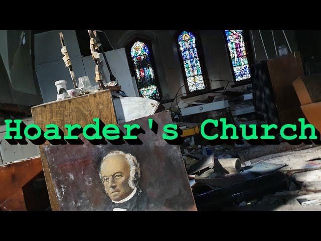 Abandoned Hoarder's Church 2021 - Urbex Scotland