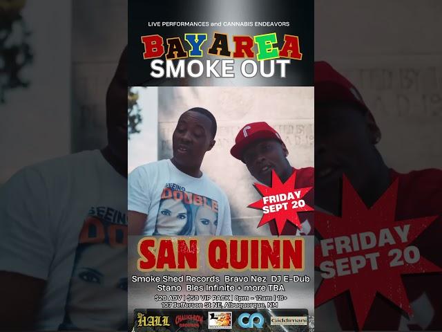 Albuquerque New Mexico ️️️ Friday Sept 20 ​⁠@sanquinnVEVO LIVE!!!  #bayareahiphop