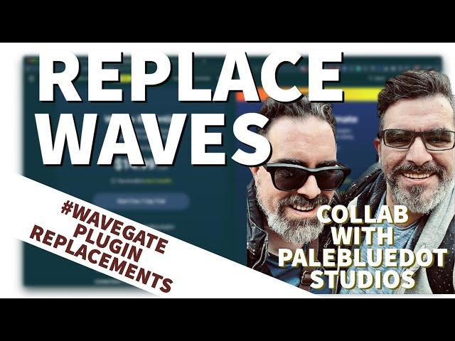 Waves Sub is Awful Pt 2 - Waves Alternatives! Collaboration with @palebluedotstudios