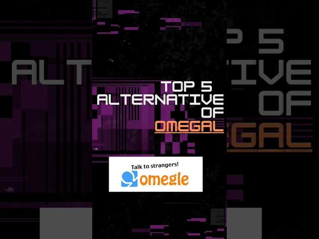 Top 5 alternatives of Omegle. #shorts #shortfeeds #shortsvideo #Omegle #viral