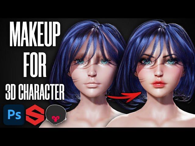 HOW TO DO MAKEUP FOR A 3D CHARACTER