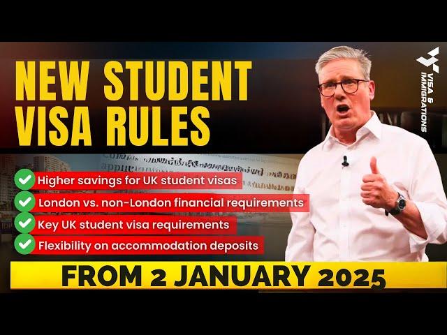 NEW UK STUDENT VISA RULES FROM 2 JANUARY 2025