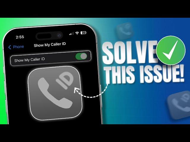 How to Fix Show My Caller ID is Gray Out From Setting on iPhone | Caller ID not Showing on iOS 18