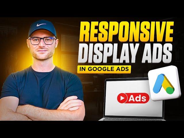 Google Ads Responsive Display Ads - How to Create, Optimize, & Every Image Size