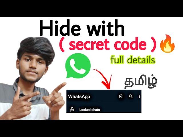 how to create secret code for chat lock in whatsapp/ hide locked chats option in whatsapp / tamil