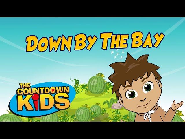 Down By The Bay - The Countdown Kids | Kids Songs & Nursery Rhymes | Lyric Video