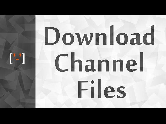 ['-'] Download RetroTK2 Channel-Files Repository