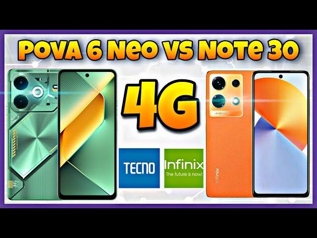 Tecno Pova 6 Neo vs Infinix Note 30 4G | Specification | Comparison | Features | Price