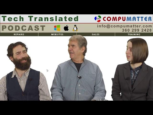 Tech Translated #22 with Douglas, Auren and Jay - CompuMatter