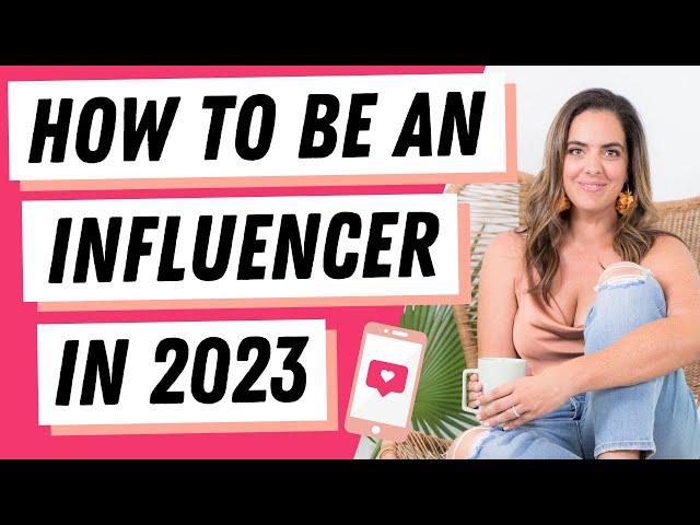 What It Means To Be A (Social Media) Influencer In 2023