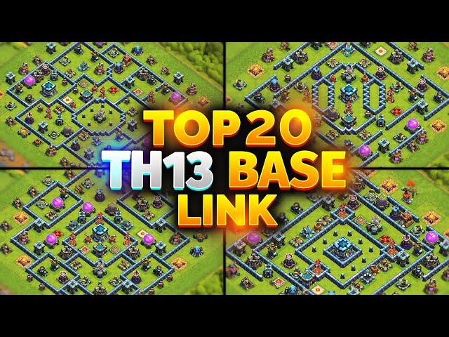 TOP 20 TH13 Base Link | New BEST Town Hall 13 (Trophy/War/Hybrid/Farm) Base | Clash Of Clans