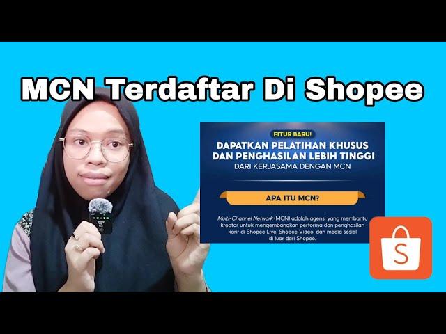 PENTING ! INILAH MCN Yang Terdaftar Resmi Kerja Sama Dengan Shopee