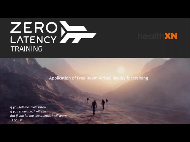 Zero Latency & Health XN Free Roam VR for Learning